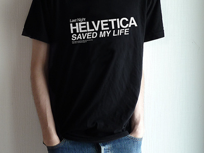 Helvetica brg france helvetica life mathieu my odin paris tshirt typography