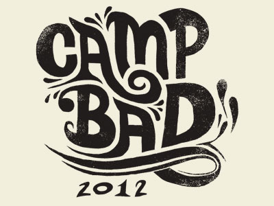 Camp Bad lettering brush camp ink lettering texture