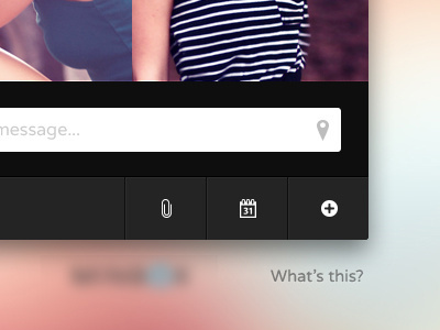 What's This? add attach attachments calendar icons location messages messaging modal paperclip photography reply to do