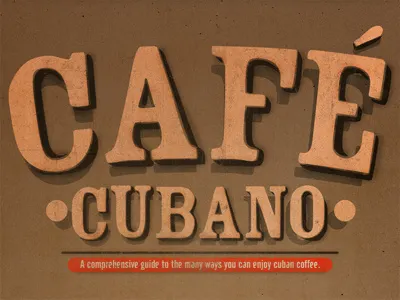 Cafe Cubano Guide 1 cafe coffee cuban guide illustration infographic poster print texture vector