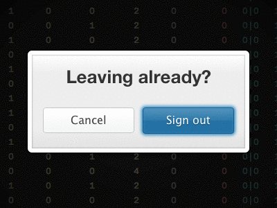 Leaving already? buttons css3 dialog