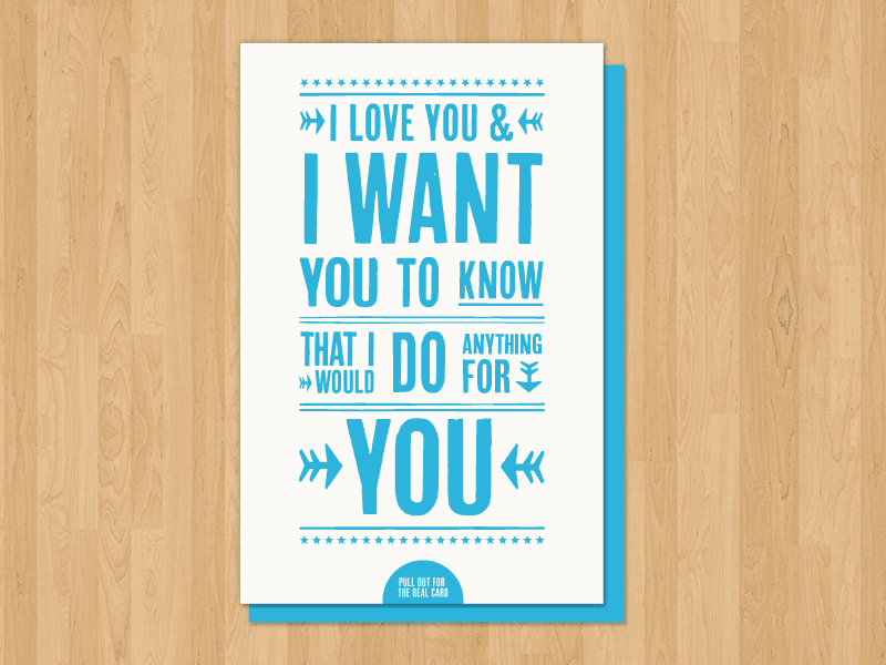 I Want To Do You anniversary card celophane funny humor immature misdirection romantic screenprint type