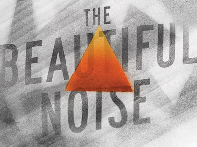 Beautiful Noise dylan sneed noise texture the beautiful noise