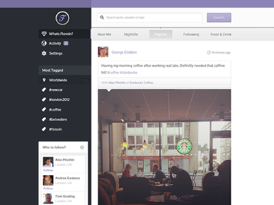 News Feed – Flossin application avatar comments feed flossin following george like navigation news newsfeed popular post posts search side side nav starbucks time want web webapp website