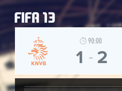 FIFA 13 but with nice type... 13 clean cup deutschland ea electronic arts fifa football full holland minmal netherlands result score simple soccer sport time ui world