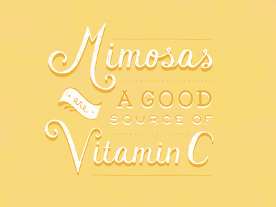 Mimosas breaking bad daily dishonesty hand lettering typography