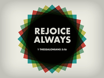 Rejoice Always always bible color futura rejoice thessalonians verse