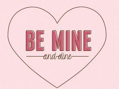 Be Mine and Dine! candy date dine heart outline pink poster scribble valentine