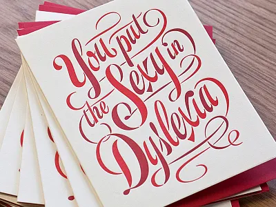 Dyslexia Sexia card dyslexia edmondson funny immature james love pickup line print romantic script sexy type typography