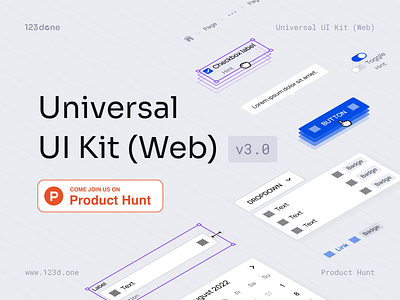 Universal UI Kit (Web) v3.0 on Product Hunt 123done clean design system ph product hunt producthunt release ui ui kit