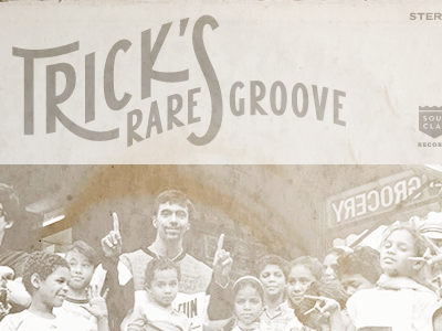 Trick's Rare Groove