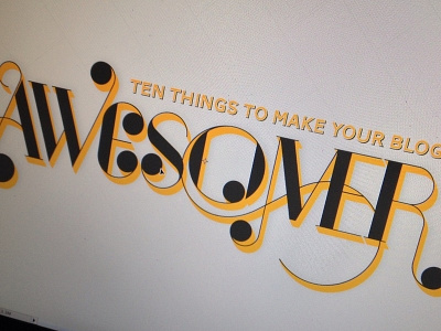 10 things to make your blog awesomer power point slide port type typography