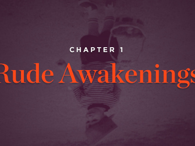 Rude Awakenings background image black and white bw chronicle gotham hoefler frere jones orange purple