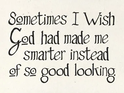 Good Looking ink lettering type typography