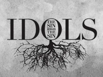 IDOLS Sermon Series branding church design idols serif font texture