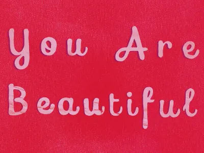 You Are Beautiful ann arbor beauty bitmap book colorful cute daily design drawing drawn feelings fun hand drawn illustration lettering letters mood page personal positive process progress series shapes thoughts vector words of wisdom words to live by ypsilanti
