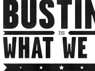 Bustin atlas improv co. poster type