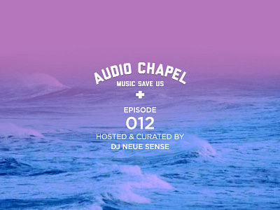 Audio Chapel Episode 012 audio chapel compilation indepedent music