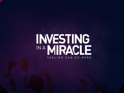 Investing in a Miracle church dark background logo logotype typography