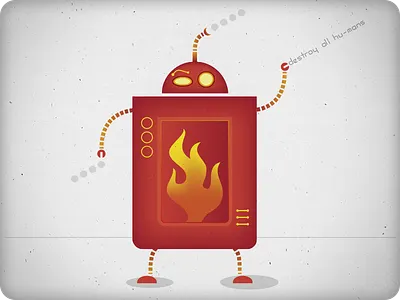 Robot destroy hu-mans destroy fire illustration red robot