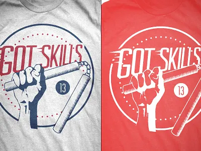 Got Skills Tshirt apparel custom fireworks tee tshirt