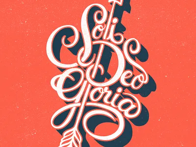 Soli Deo Gloria arrow church custom design drawn gloria god hand inspire lettering solideogloria teeshirt texture typography