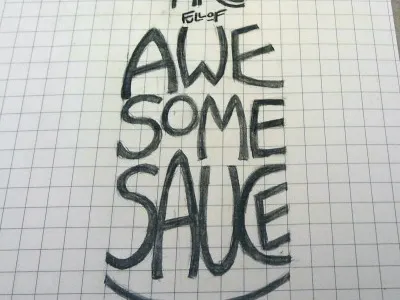 Awesomesauce Sketch lettering letterpress sketch work in progress
