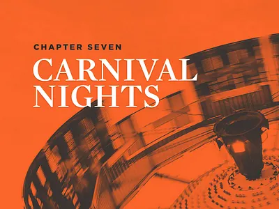 Carnival Nights background image black and white duotone gotham grey hoefler frere jones mercury orange white