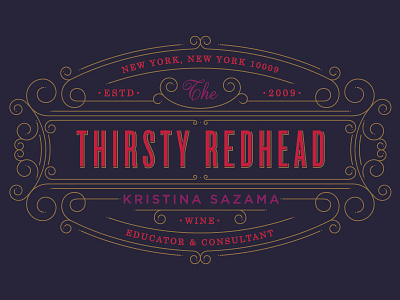 The Thirsty Redhead :: Concept One all caps braizen delicate detailed details new york sans serif serif sommelier swashes type uppercase wine wine educator consultant