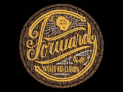 Wisco Kid - Forward apparel banner barrel custom flourish handmade label lettering monogram ornamentation type typography vintage wisconsin wood