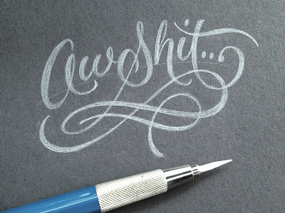 Aw Shit 2mm lead holder lettering pencil script sketch type typography white