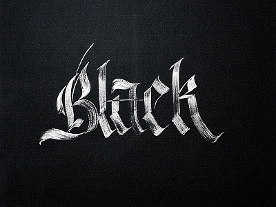 “Black” (…letter, …board) blackboard calligraphy chalk design chalk typography lettering typography