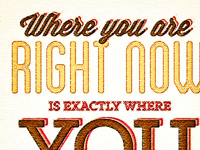 Right Now blanch design font graphicdesign inspiration losttype losttypecoop quote type typography wisdom wisdomscript