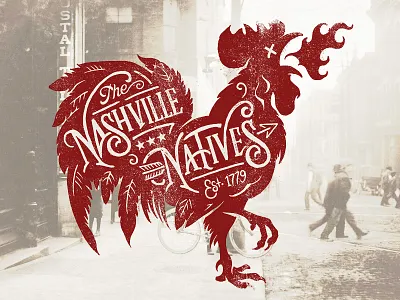 The Nashville Natives americana art castle derrick derrick castle design drawing graphic design illustration lettering nashville nashville natives native rooster straw castle triable typography