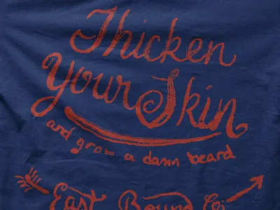 Thicken Your Skin Mockup dip pen handlettering logo design pen and ink screenprint tee design typography