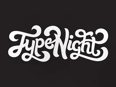 Type Night [WIP] hand drawn type hand lettering illustration lettering type night typography wip