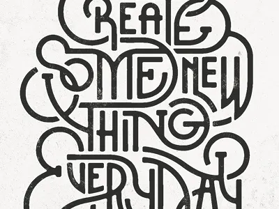 Create Something New Everyday cotton bureau shirt typography