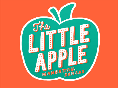 The Little Apple hand illustration kansas ks lettering manhattan type typography