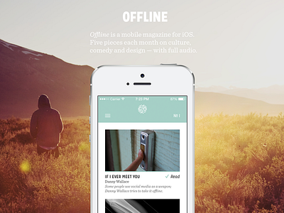 Offline Magazine app flat ios ios7 magazine mission gothic mobile photography product design ui ux
