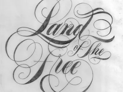 Land of The Free decorative design flourishes holiday lettering ligature script sketch typography