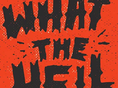 What The Hell ! desktop hell texture wallpaper what