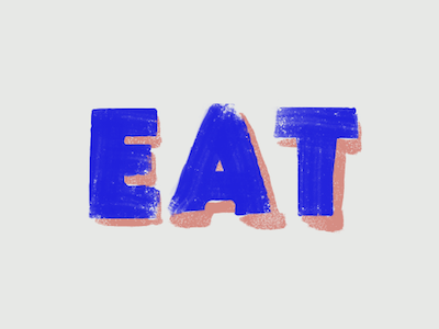 Eat Less Bread! lettering painting texture