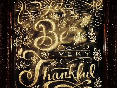 Thankful Dribbble chalk chalkboard thanks typography