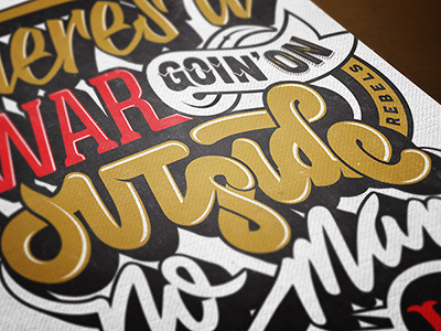 There's a war going on outside, no man is safe from art artwork design lettering logo t shirt typography