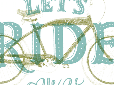 Let's Ride Away cintiq digital filigree hand drawn hand lettering illustration ink lettering