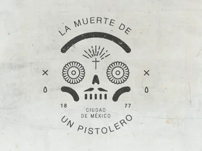 Muerte de un Pistolero ciudad logo mark mexican mexico muerte pistolero skull symbol