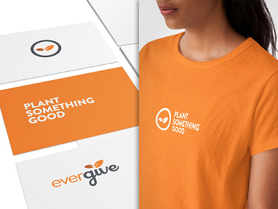 Plant Something Good brand aid charity donations evergive growth leaves logo plant
