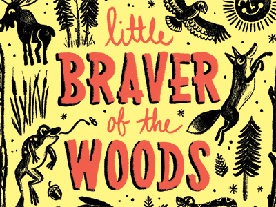 Little Braver of the Woods Tees animal apparel camp clothing fox frog hawk kids lettering moose snake t shirt