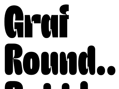 Graf is now rounded fonts rounded type typeface typography