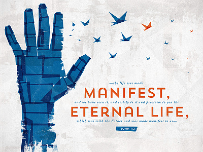 1 John 1:2 abstract bible birds color grunge hand illustration logos bible software scripture shapes typography verse